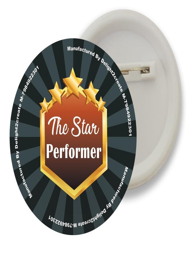 D2C Badges of Star performer of the Month Round Shape Badge For Students Colleges classes Office Small Business entrepreneur batches for Bags, Backpack, Size-58mm Multicolor D2 Pack of 5